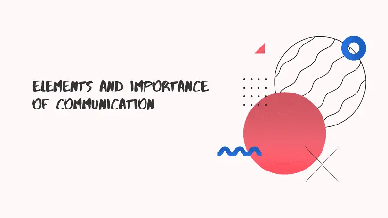 communication-chapter-class-12-notes-elements-of-communication