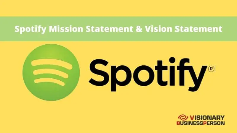 Spotify Mission Statement