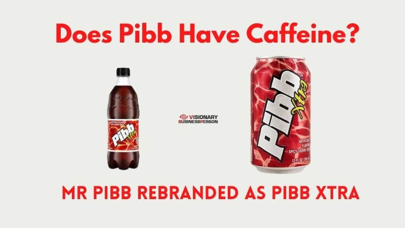 Does Pibb Have Caffeine