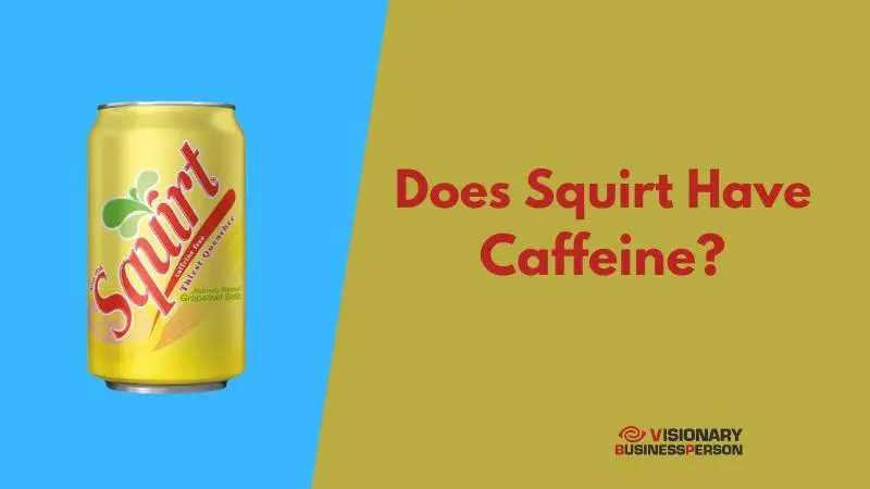 Does Squirt have caffeine